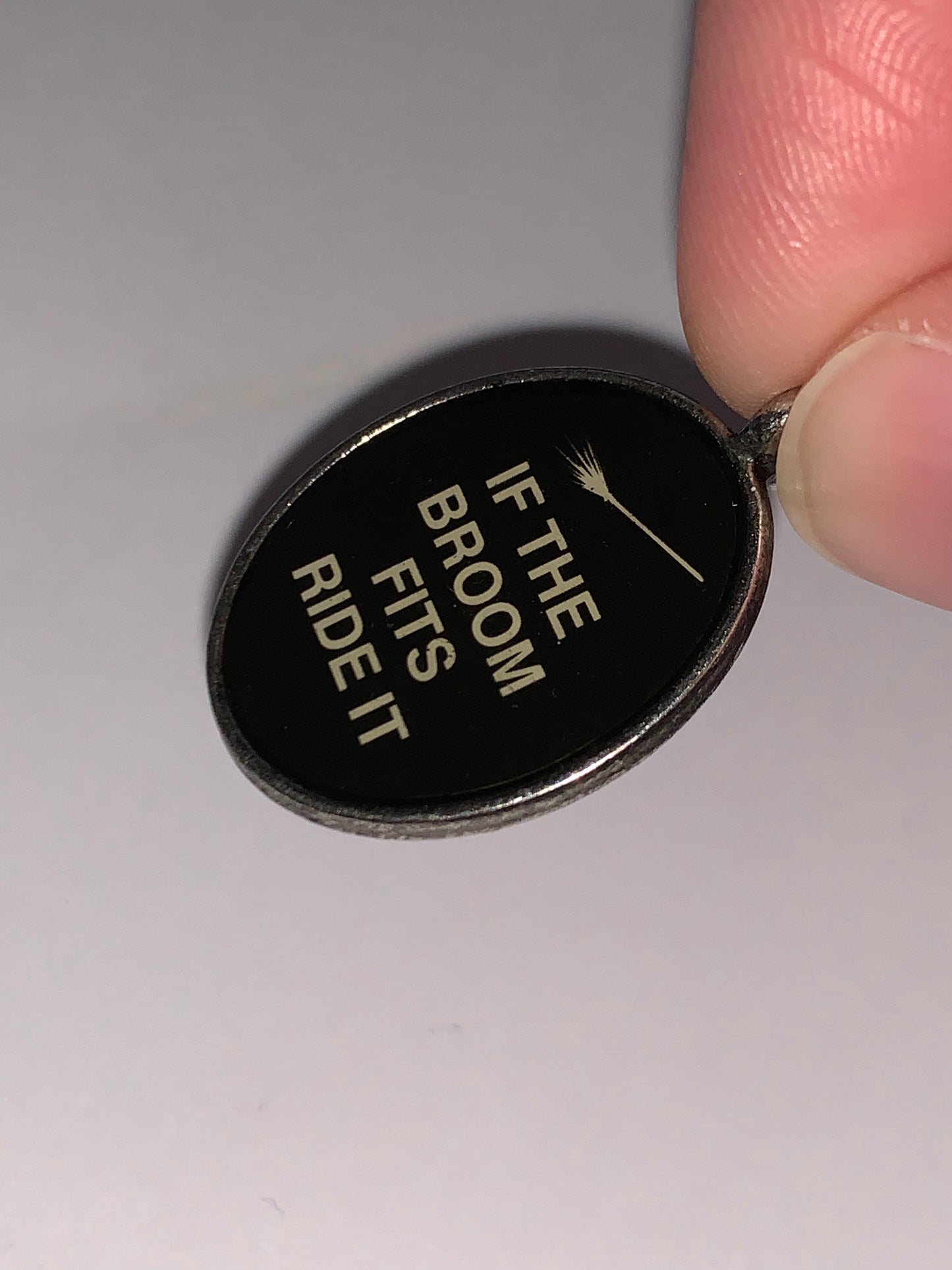 Oval "If The Broom Fits Ride It" Pewter Charm